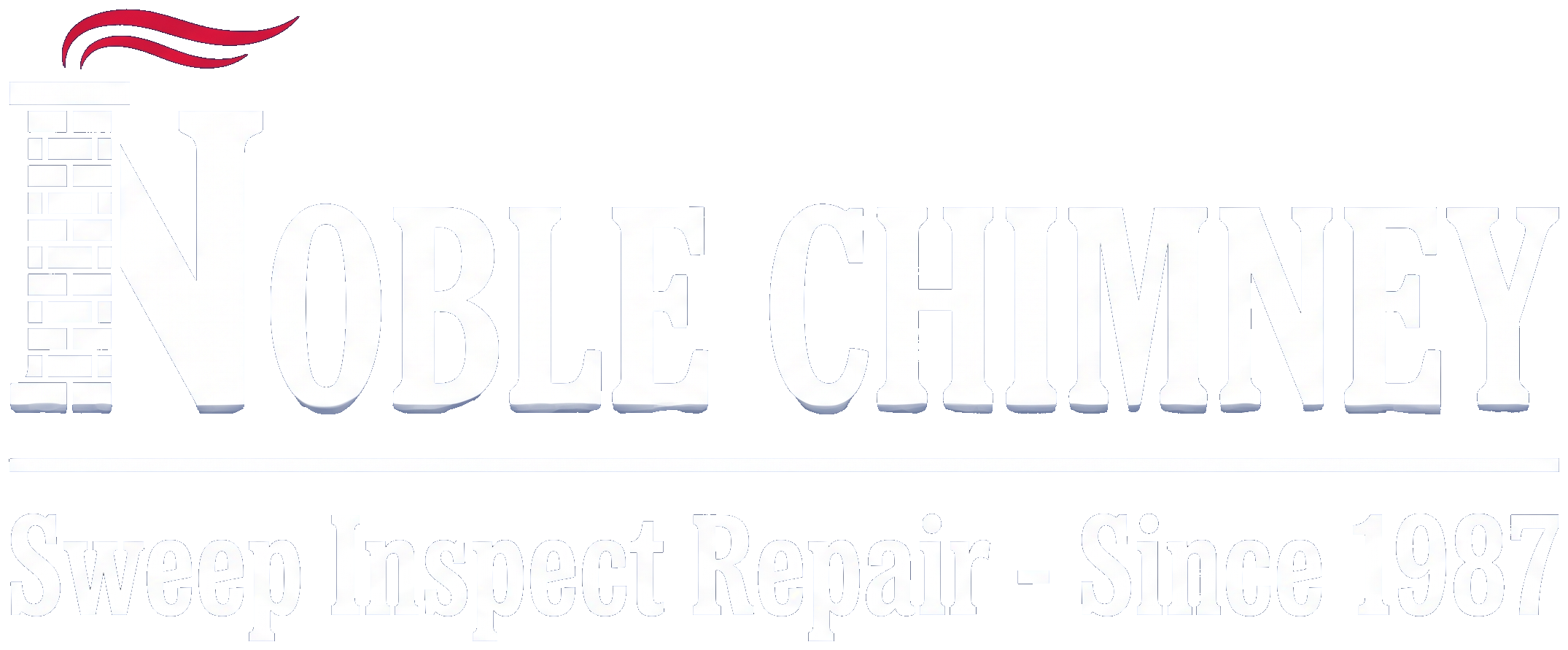 Noble Chimney — Sweep, Inspect, Repair. Since 1987